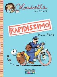 Electronic book Louisette la taupe (Tome 1) - Rapidissimo
