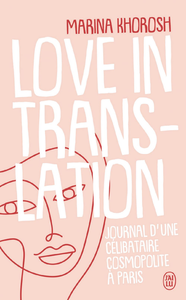 Electronic book Love in translation. Journal d'une célibataire cosmopolite à Paris