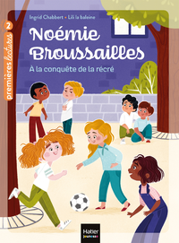 Livre numérique Noémie Broussailles - A la conquête de la récré CP/CE1 - 6/7 ans