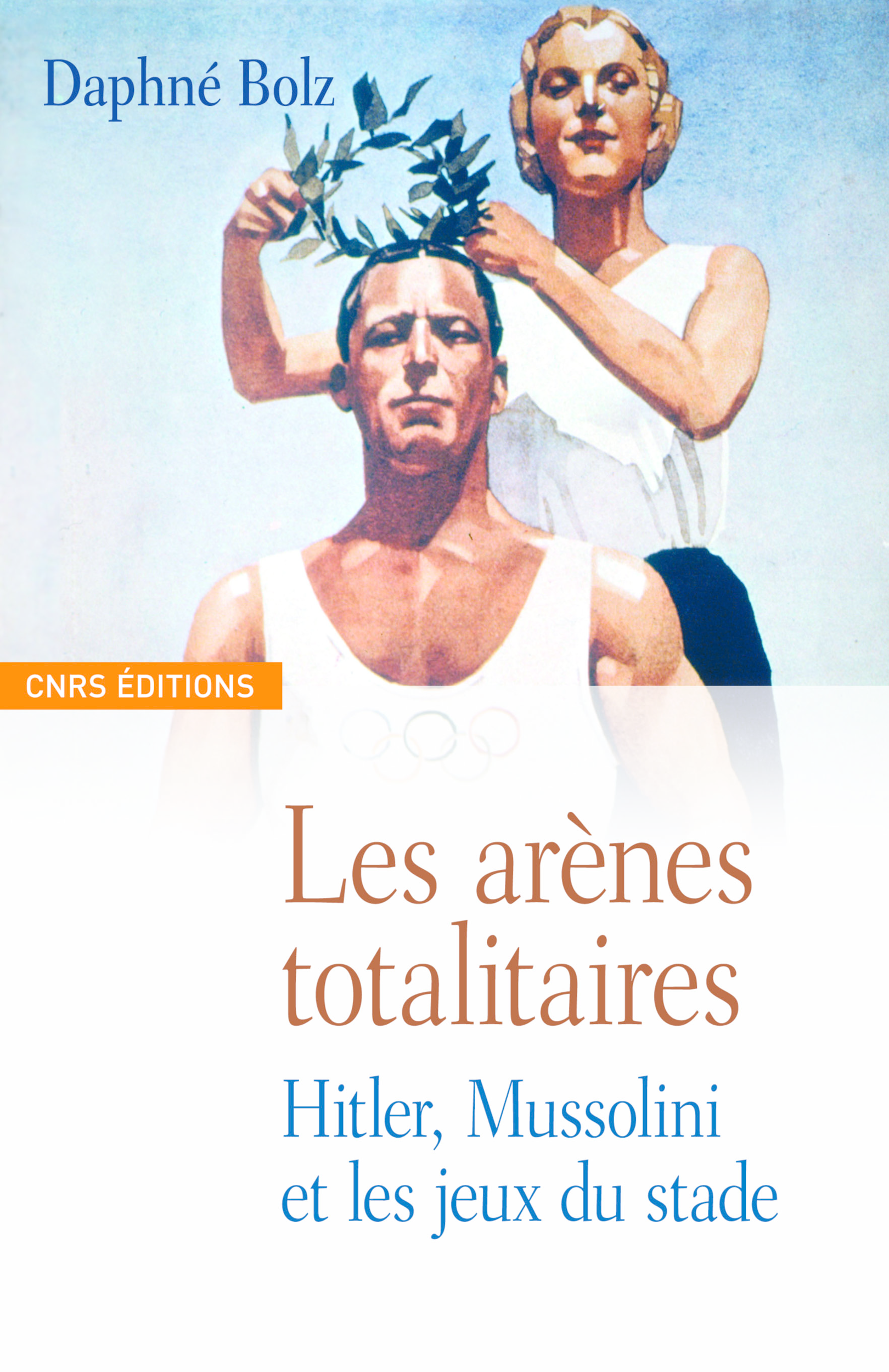 Les Dieux Du Stade La Fête Des Peuples 1938 Ebook Arènes totalitaires - Hitler, Mussolini et les jeux du stade par