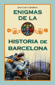 Libro electrónico Enigmas de la historia de Barcelona