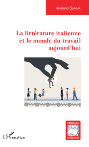 Livre numérique La littérature italienne et le monde du travail aujourd'hui