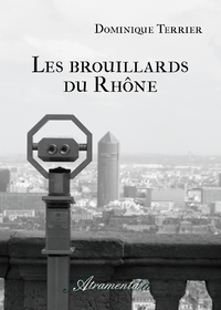 Electronic book Les brouillards du Rhône
