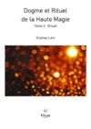 Electronic book Dogme et Rituel de la Haute Magie - Tome 2 : Rituel