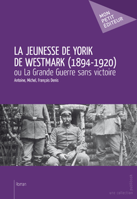 Livre numérique La Jeunesse de Yorik de Westmark (1894-1920)