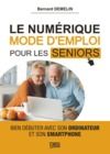 Livro digital Le numérique mode d'emploi pour les seniors