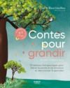 Electronic book Les contes pour grandir - 10 histoires thérapeutiques pour libérer la parole et les émotions et réen