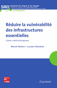 Livre numérique Réduire la vulnérabilité des infrastructures essentielles (SRD, série Innovations)