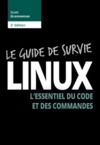 Livre numérique Linux : le guide de survie