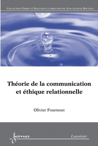 Livro digital Théorie de la communication et éthique relationnelle