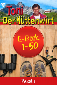 Livre numérique Toni der Hüttenwirt Paket 1 – Heimatroman