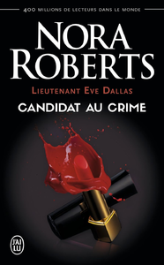 Livro digital Lieutenant Eve Dallas (Tome 9) - Candidat du crime