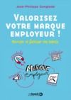 Electronic book Valorisez votre marque employeur ! Recruter et fidéliser vos talents