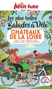 E-Book BALADES À VÉLO CHÂTEAUX DE LA LOIRE 2023 Petit Futé