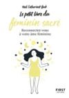 Livro digital Le Petit Livre du féminin sacré - reconnectez-vous à votre âme féminine