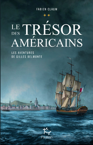 Livre numérique Les aventures de Gilles Belmonte - tome 2 Le trésor des américains