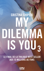 Livre numérique My Dilemma is You - tome 03