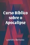 Livro digital Curso Bíblico Sobre o Apocalipse