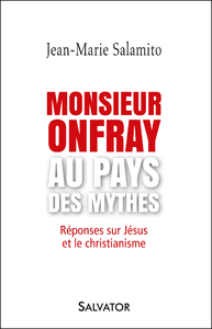 Livre numérique Monsieur Onfray au pays des mythes