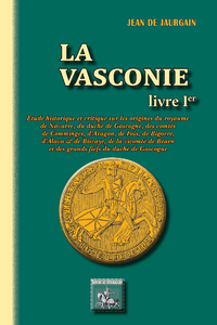Livre numérique La Vasconie (Livre Ier)