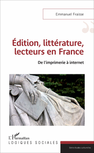 Livre numérique Edition, littérature, lecteurs en France