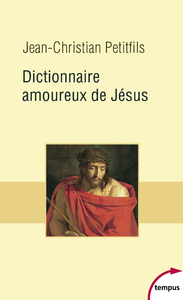 Livre numérique Dictionnaire amoureux de Jésus