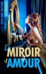 Electronic book De Miroir et d'Amour - tome 1
