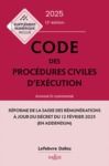 Libro electrónico Code des procédures civiles d'exécution 2025 13ed - Annoté & commenté