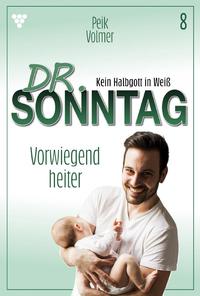 Livre numérique Dr. Sonntag 8 – Arztroman