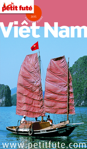 Livre numérique Vietnam 2015 Petit Futé (avec cartes, photos + avis des lecteurs)