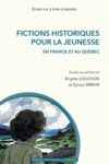Livre numérique Fictions historiques pour la jeunesse en France et au Québec