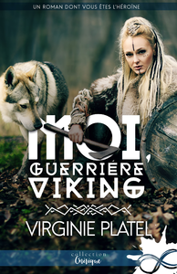 Livre numérique Moi, guerrière viking