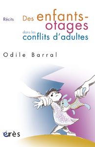 Libro electrónico Des enfants-otages dans les conflits d'adultes