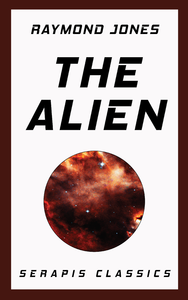 Livre numérique The Alien (Serapis Classics)
