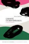 Libro electrónico Liberté, un mot spécieux