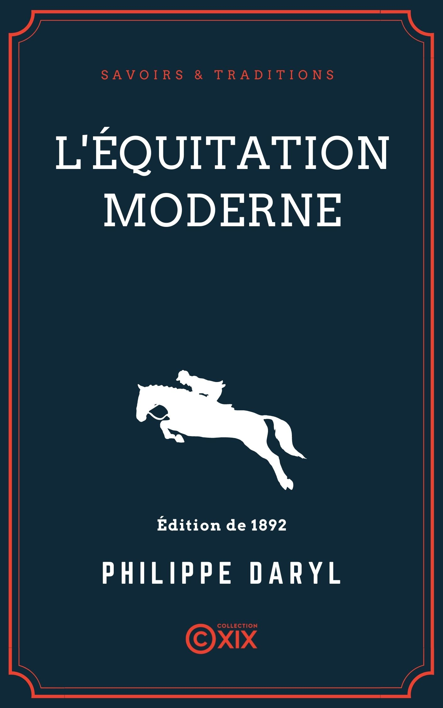 Ebook L'Équitation moderne par Philippe Daryl - 7Switch