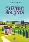 Livre numérique La saga des quatre soldats (Tome 1 & 2)