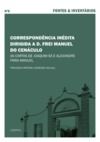 Livro digital Correspondência inédita dirigida a D. Frei Manuel do Cenáculo
