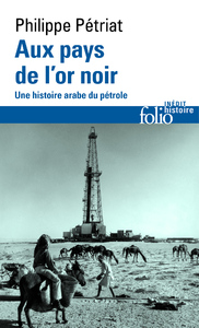 Libro electrónico Aux pays de l'or noir. Une histoire arabe du pétrole