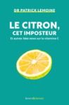 Livro digital Le citron, cet imposteur