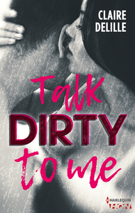 Livre numérique Talk Dirty to Me