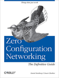 Livre numérique Zero Configuration Networking: The Definitive Guide