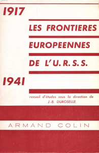 Livre numérique Les frontières européennes de l'URSS, 1917-1941