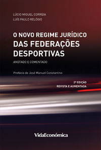 Livro digital O Novo Regime Jurídico das Federações Desportivas - 2ª Edição