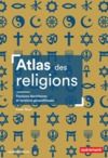 E-Book Atlas des religions. Passions identitaires et tensions géopolitiques