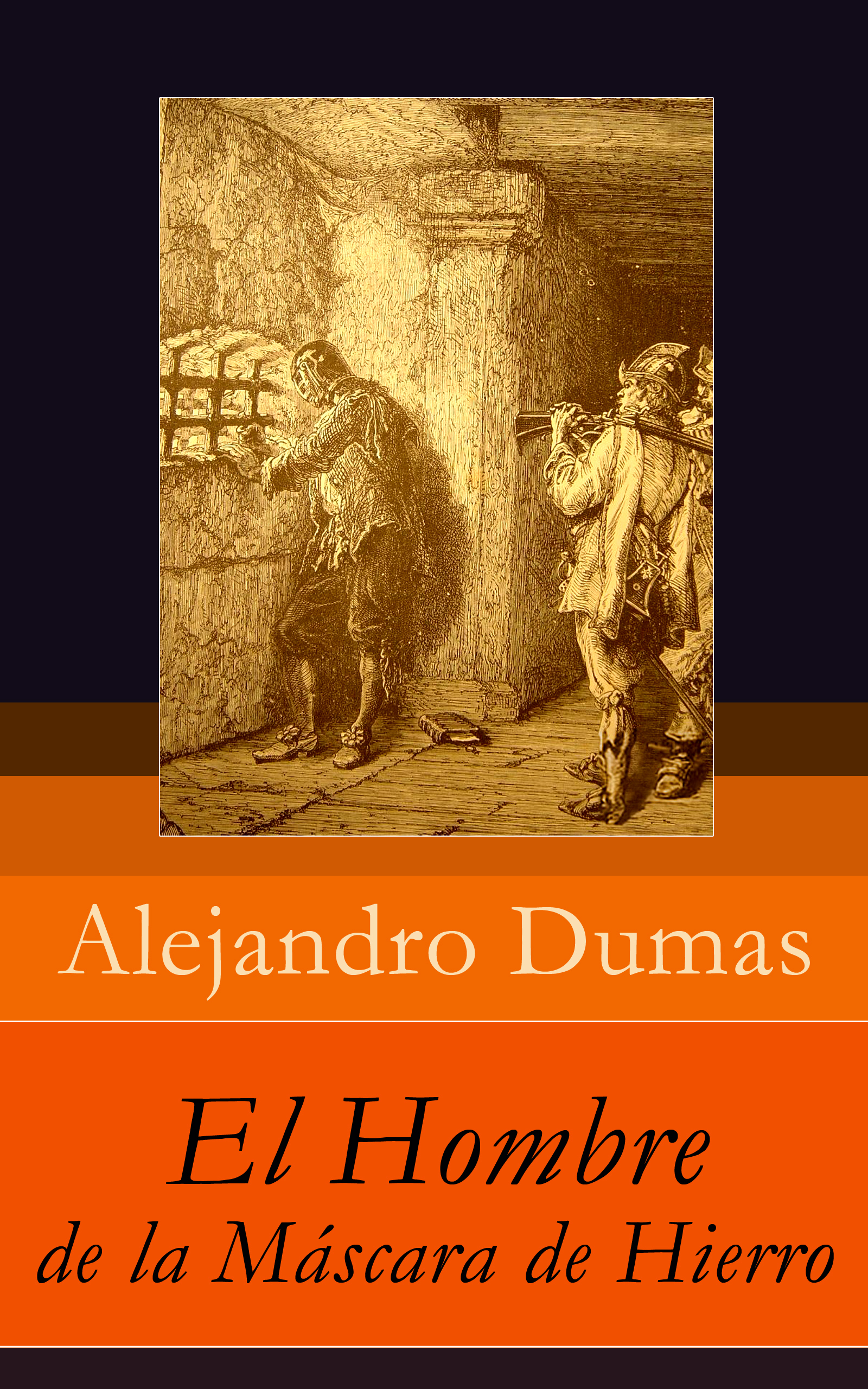 Ebook El Hombre de la Máscara de Hierro por Alejandro Dumas - 7Switch