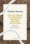 Livro digital On the Origin of Species By Means of Natural Selection: A Quick Read edition