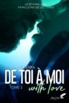 Electronic book De toi à moi (with love) : tome 2