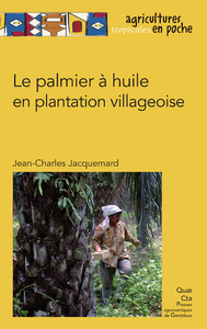 Livre numérique Le palmier à huile en plantation villageoise