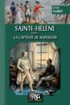 Livre numérique Sainte-Hélène (Tome Ier : la captivité de Napoléon)